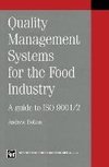 Quality management systems for the food industry