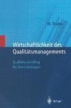 Wirtschaftlichkeit des Qualitätsmanagements