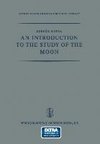 An Introduction to the Study of the Moon