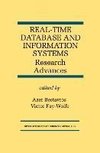 Real-Time Database and Information Systems: Research Advances