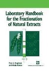 Laboratory Handbook for the Fractionation of Natural Extracts