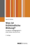 Was ist frühkindliche Bildung?