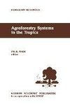 Agroforestry Systems in the Tropics