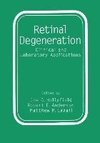 Retinal Degeneration