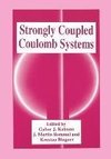 Strongly Coupled Coulomb Systems