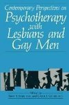 Contemporary Perspectives on Psychotherapy with Lesbians and Gay Men