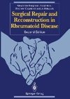 Surgical Repair and Reconstruction in Rheumatoid Disease