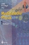 Medizinische Physik 1