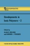 Developments in Ionic Polymers-2