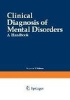 Clinical Diagnosis of Mental Disorders