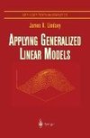 Applying Generalized Linear Models