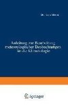 Anleitung zur Bearbeitung meteorologischer Beobachtungen für die Klimatologie