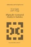 Elliptically Contoured Models in Statistics