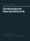 Gynäkologische Operationstechnik