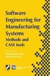 Software Engineering for Manufacturing Systems