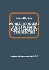 World Economy and Its Main Development Tendencies