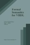 Formal Semantics for VHDL