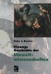 Viewegs Geschichte der Umweltwissenschaften