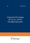 Handbuch der Normalen und Pathologischen Physiologie