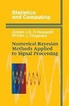 Numerical Bayesian Methods Applied to Signal Processing