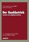 Der Bankbetrieb