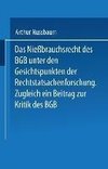 Das Niessbrauchsrecht des BGB. Unter den Gesichtspunkten der Rechtstatsachenforschung