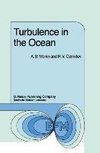 Turbulence in the Ocean