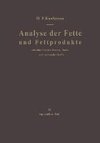 Analyse der Fette und Fettprodukte