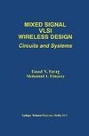 Mixed Signal VLSI Wireless Design