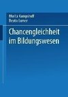 Chancengleichheit im Bildungswesen