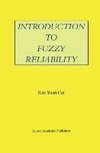 Introduction to Fuzzy Reliability