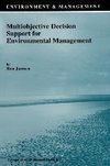 Multiobjective Decision Support for Environmental Management