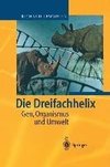 Die Dreifachhelix