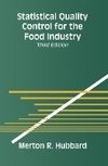 Statistical Quality Control for the Food Industry