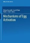 Mechanisms of Egg Activation