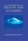 Electrochemistry of Silicon and Its Oxide