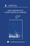 New Horizons of Computational Science