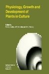 Physiology, Growth and Development of Plants in Culture