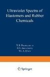 Ultraviolet Spectra of Elastomers and Rubber Chemicals