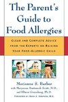 The Parent's Guide to Food Allergies