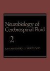 Neurobiology of Cerebrospinal Fluid 2