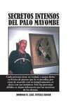 Secretos Intensos del Palo Mayombe