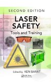 Barat, K: Laser Safety