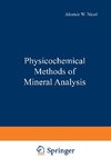 Physicochemical Methods of Mineral Analysis