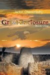 The Great Enclosure Book One