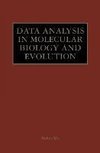 Data Analysis in Molecular Biology and Evolution