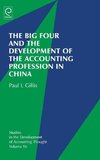 The Big Four and the Development of the Accounting Profession in China