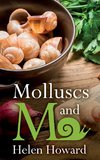 Molluscs and Me