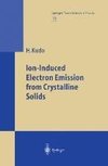 Ion-Induced Electron Emission from Crystalline Solids