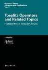 Toeplitz Operators and Related Topics